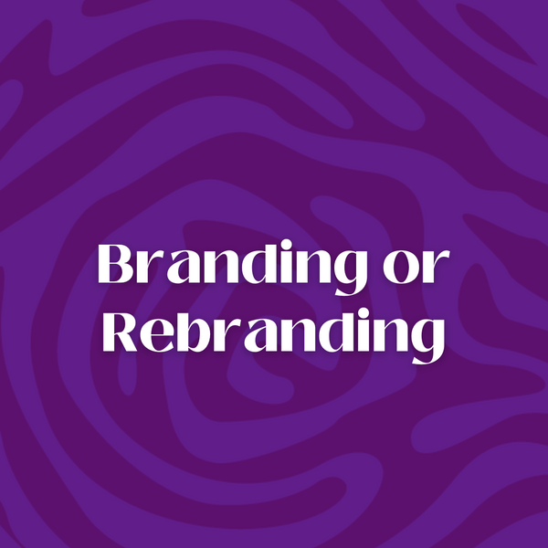 Branding or Rebranding
